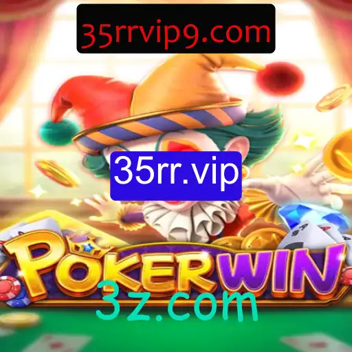 POKERWIN: Uma Nova Era do Poker Online com 35rr.vip